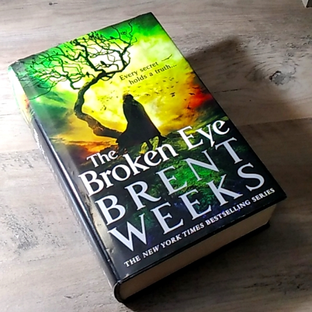 The Broken Eye by Brent Weeks